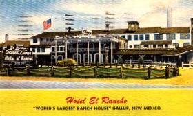 Hotel El Rancho, Gallup, New Mexico