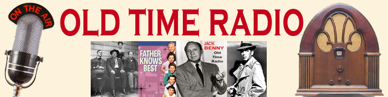 Old Time Radio Programs