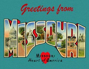 Greetings from Missouri Postcard. Available at Legends' General Store.