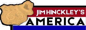 Jim Hinkley's America