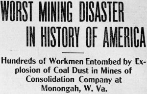 Monongah, West Virginia Mining Disaster.