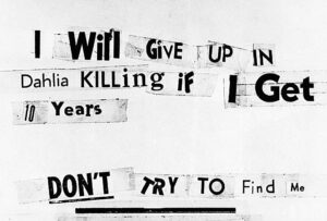 Black Dahlia Note Sent by Killer.